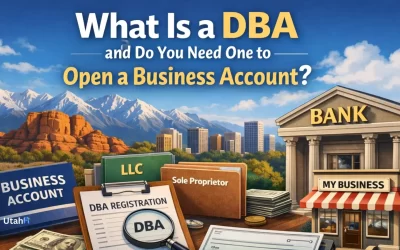 What Is a DBA and Do You Need One to Open a Business Account in Utah?