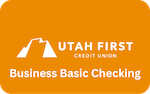 Utah First Business Basic Checking