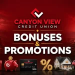 Canyon View Credit Union Promotions