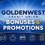 Goldenwest Credit Union Promotions