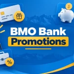 BMO Bank Promotions