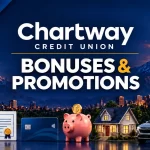 Chartway Credit Union Promotions
